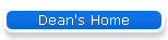 Dean's Home